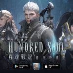 《Hundred Soul百魂戰記》台港澳雙平台正式推出 原廠直營全球活動同步開啟