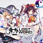 二次創作RPG手遊《東方LostWord》繁中版預定9月展開事前登錄！