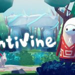 獲放視大賞金獎作品《蔓不生長 Antivine》 7月將推出Steam體驗版