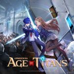 網石全新MMO RTS遊戲《GRAND CROSS: AGE OF TITANS》 上市時程揭曉！