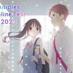 Aniplex 年度動畫盛事，超過20部新番動畫介紹，一流聲優集結 「Aniplex Online Fest 2023」於9月10日YouTube直播！