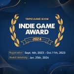 Indie Game Award 2024開放報名　首設「最佳學生遊戲」得獎可登台北電玩展 助新創能量注入遊戲產業　IGA「最佳遊戲」將獲千元美金獎勵