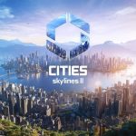 《Cities: Skylines II》今日發售，真實大都會再度進化 全球銷量超過1200萬份的城市建設遊戲，今日迎來續作